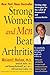 Strong Women and Men Beat Arthritis by Miriam E. Nelson
