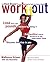 Work It Out: The Black Woman's Guide to Getting the Body You Always Wanted
