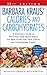 Barbara Kraus' Calories and Carbohydrates
