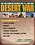 Desert War: The New Conflict Between the U.S. and Iraq