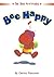 Bee Happy (Bee Attitudes)