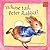 Whose Tail Peter Rabbit: Touch and Feel Book