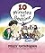 10 Minutes till Bedtime by Peggy Rathmann