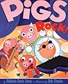 Pigs Rock! by Melanie Davis Jones
