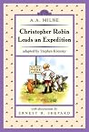 Christopher Robin Leads an Expedition (Dutton Easy Reader)