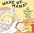 Wake Up, Mama!