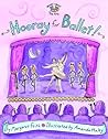 Hooray for Ballet! (Smart About History)