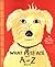 What Pete Ate From A to Z by Maira Kalman