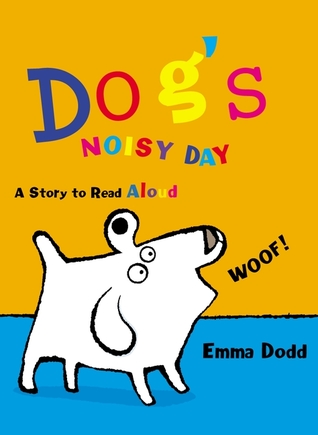 Dog's Noisy Day (Hardcover)