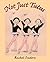 Not Just Tutus by Rachel Isadora