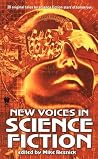 New Voices In Science Fiction by Mike Resnick New Voices In Science Fiction by Mike Resnick
