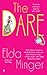 The Dare by Elda Minger