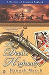 The Devil's Highway by Hannah March