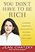 You Don't Have to Be Rich: ...