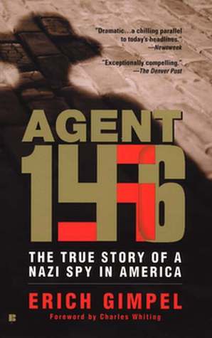 Agent 146: The True Story of a Nazi Spy in America (Mass Market Paperback)
