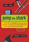 Jump the Shark: TV Edition Jump the Shark: TV Edition