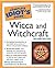 The Complete Idiot's Guide to Wicca and Witchcraft by Denise Zimmermann