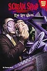 Eye Spy Aliens (Scream Shop Pick Your Path, #3)
