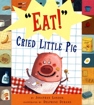 Eat, Cried Little Pig (Hardcover)
