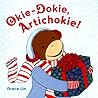 Okie, Dokie Artichokie Okie, Dokie Artichokie