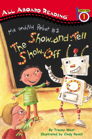 The Show-and-Tell Show Off (All Aboard Reading Station Stop 1)