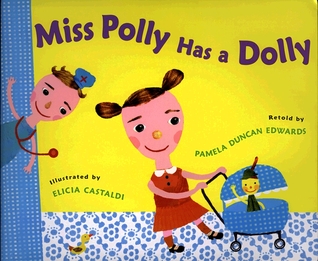 Miss Polly Has a Dolly (Hardcover)