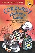 Corduroy Makes a Cake