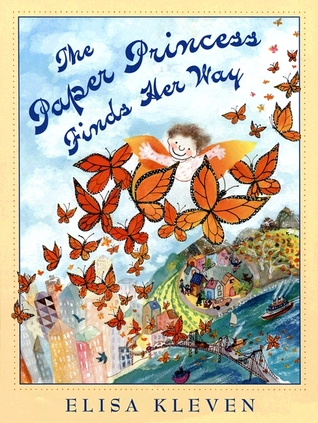 The Paper Princess Finds Her Way (Hardcover)