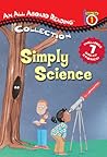 Simply Science (All Aboard Reading Station Stop 1 Collection)