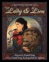 The Lady and the Lion: A Brothers Grimm Tale