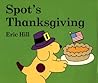 Spot's Thanksgiving by Eric Hill