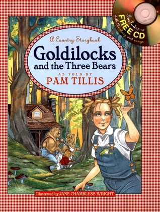 Goldilocks and the Three Bears: Country Storybooks (Hardcover)