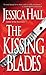 The Kissing Blades (The Tig...
