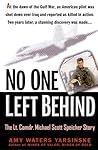 No One Left Behind: The Lt. Comdr. Michael Scott Speicher Story