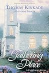 A Gathering Place by Thomas Kinkade
