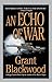 An Echo of War (Briggs Tann...