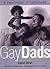 Gay Dads by David Strah