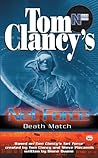 Death Match (Tom Clancy's Net Force Explorers, #18)