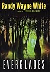 Everglades by Randy Wayne White
