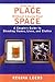 Sharing a Place Without Losing Your Space by Regina Leeds