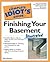The Complete Idiot's Guide to Finishing Your Basement Illustrated