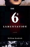 The Sixth Lamentation by William Brodrick