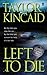 Left To Die
