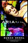 Aria by Susan Segal