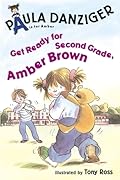 Get Ready for Second Grade, Amber Brown