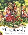 The Gunniwolf by Wilhelmina Harper