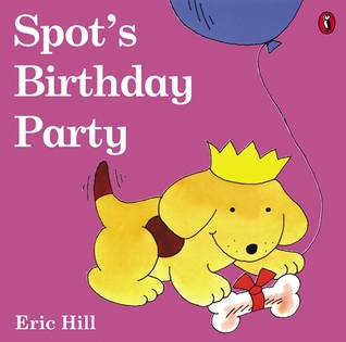 Spot's Birthday Party (Paperback)