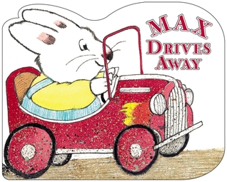 Max Drives Away (Board Book)