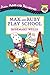 Max and Ruby Play School