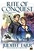 Rite of Conquest (William t...